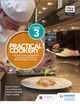 Practical Cookery for the Level 3 Advanced Technical Diploma in Professional Cookery Professor David Foskett 9781510401853