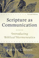 Scripture as Communication - Introducing Biblical Hermeneutics Jeannine K. Brown 9781540962478
