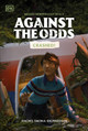 Against the Odds: Crashed by DK 9780593962718