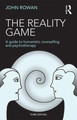The Reality Game: A Guide to Humanistic Counselling and Psychotherapy John Rowan 9781138850125