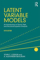 Latent Variable Models: An Introduction to Factor, Path, and Structural Equation Analysis, Fifth Edition John C. Loehlin 9781138916074