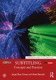 Subtitling: Concepts and Practices Aline Remael 9781138940543