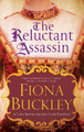 The Reluctant Assassin Fiona Buckley 9781780295855