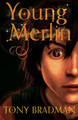 Young Merlin by Tony Bradman 9781781120729