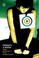 There's A Room: Three Plays By Third Angel by Third Angel