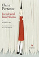 Incidental Inventions by Elena Ferrante