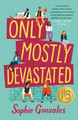 Only Mostly Devastated by Sophie Gonzales