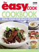 The Easy Cook Cookbook: Real food for busy people Sarah Giles 9781846077470
