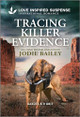 Tracing Killer Evidence by Jodie Bailey 9781335957153
