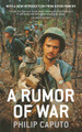 A Rumor Of War by Philip Caputo