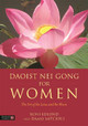 Daoist Nei Gong for Women: The Art of the Lotus and the Moon by Damo Mitchell