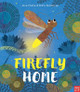Firefly Home by Jane Clarke 9781788004909