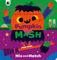 Pumpkin Mash by Happy Yak 9781836001973