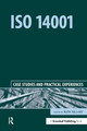 ISO 14001: Case Studies and Practical Experiences Ruth Hillary 9781874719274