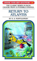 Return to Atlantis by R A Montgomery