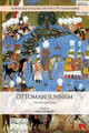 Ottoman Sunnism: New Perspectives by Erginbaş, Vefa