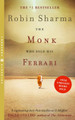 The Monk Who Sold his Ferrari by Robin Sharma