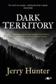 Dark Territory Jerry Hunter 9781784614553
