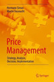 Price Management: Strategy, Analysis, Decision, Implementation Hermann Simon 9783319994550