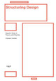 Structuring Design: Graphic Grids in Theory and Practice by Ulysses Voelker