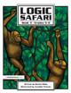 Logic Safari: Book 3, Grades 5-6 Bonnie L. Risby 9781593630911