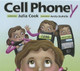 Cell Phoney by Julia Cook 9781937870102