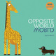 Opposite World by Agnese Baruzzi 9788854036703