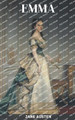 Emma (Wordsworth Classics) by Jane Austen 9789357002950