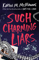Such Charming Liars by Karen M. McManus 9780593485088