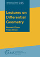 Lectures on Differential Geometry by Bennett Chow 9781470478049