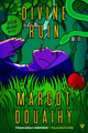 Divine Ruin Margot Douaihy 9781805335689