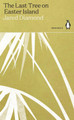 The Last Tree on Easter Island by Jared Diamond