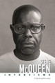 Steve McQueen: Interviews by Geoffrey Lokke 9781496858825
