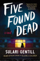 Five Found Dead by Sulari Gentill 9781464220111
