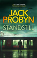 Standstill: A pulsating British terror thriller Jack Probyn 9781036705503