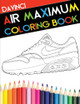 Air Maximum Coloring Book by Davinci 9798988671022