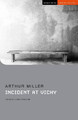 Incident at Vichy Arthur Miller 9781350226913