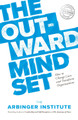 The Outward Mindset by Arbinger Institute
