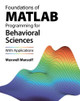 Foundations of MATLAB Programming for Behavioral Sciences: With Applications by Maxwell Mansolf 9781009350273