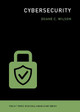 Cybersecurity by Duane C Wilson