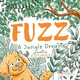 FUZZ: A Jungle Dream Scott Webster 9781036914431