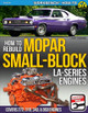 Mopar Small-Block LA-Series Engines 1964-1991: How to Rebuild Larry Shepard 9781613258613