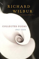 Collected Poems 1943-2004 by Richard Wilbur
