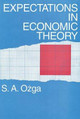 Expectations in Economic Theory by S. A. Ozga