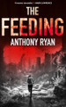 The Feeding by Anthony Ryan 9798228319158