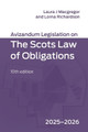 Avizandum Legislation on the Scots Law of Obligations: 10th edition Laura J Macgregor 9781399557436