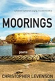 Moorings by Christopher Levenson 9781773861272