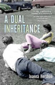 A Dual Inheritance Joanna Hershon 9780349004204