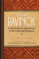 Guidebook for Instruction in the Christian Religion by Herman Bavinck