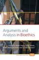 Arguments and Analysis in Bioethics by Matti Hayry 9789042028029